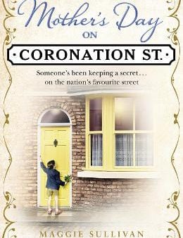 Mother s Day on Coronation Street (Coronation Street, Book 2) Fashion