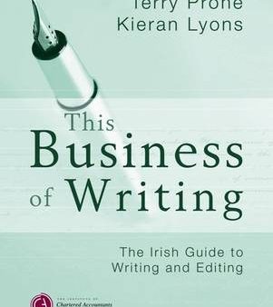 Terry Prone: This Business of Writing [2006] paperback For Sale