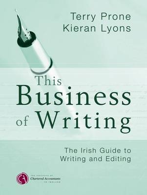 Terry Prone: This Business of Writing [2006] paperback For Sale