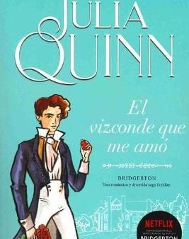 Julia Quinn: Bridgerton 2 - El Vizconde Que Me Amo -V3* [2020] paperback Online now