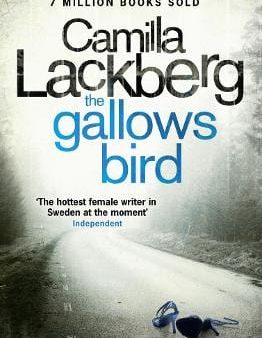 Camilla Lackberg: The Gallows Bird (Patrik Hedstrom and Erica Falck, Book 4) [2011] paperback For Sale