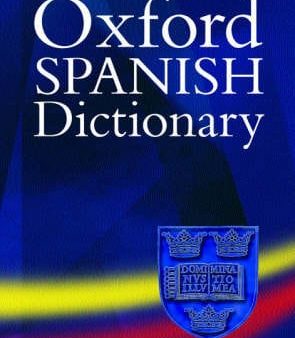 The Oxford Spanish Dictionary For Cheap