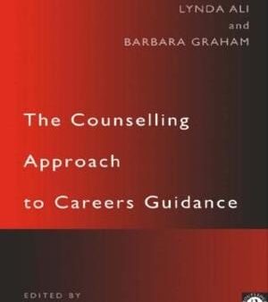 The Counselling Approach to Careers Guidance Online Sale